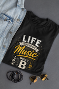Life Without Music Would B Unisex Classic Crew T-Shirt