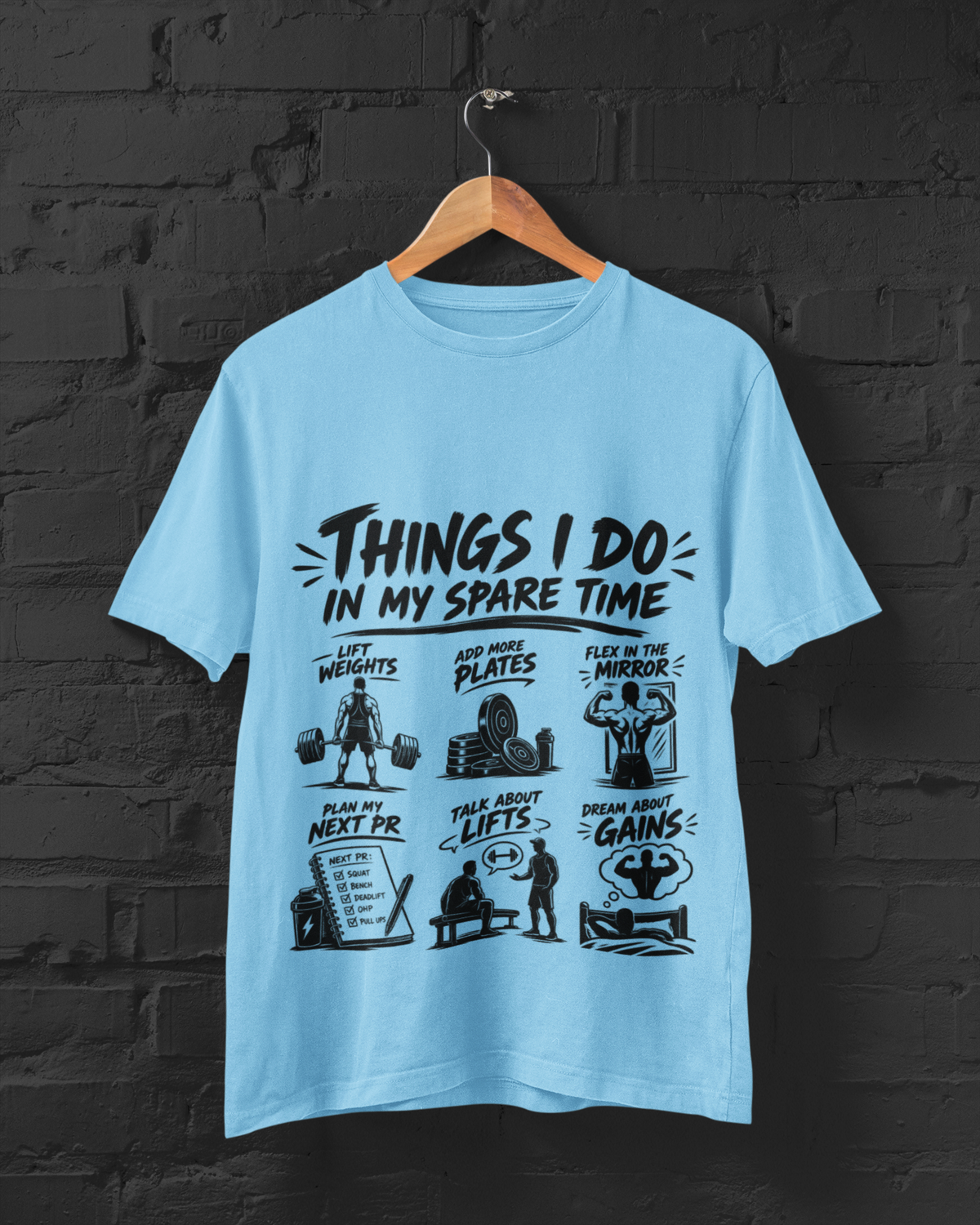 Things I Do Unisex Classic Crew T-Shirt